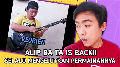 Fantastic Alip Ba Ta Reorien Reaction Youtube