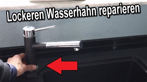 Lockeren Wasserhahn Reparieren Anleitung Wasserhahn Locker Wackelt