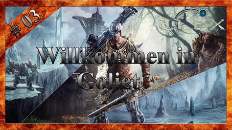 Elex 03 Willkommen In Goliet YouTube