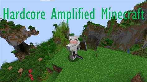 Hardcore Amplified Minecraft Episode I Youtube