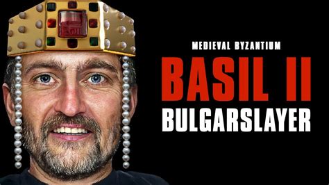 Basil Ii The Bulgarslayer Medieval Byzantium Real Faces Byzantine