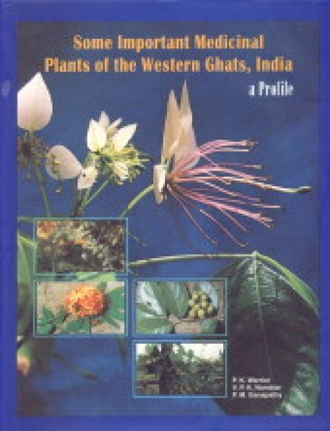 Some Important Medicinal Plants Of The Western Ghats India A Profile