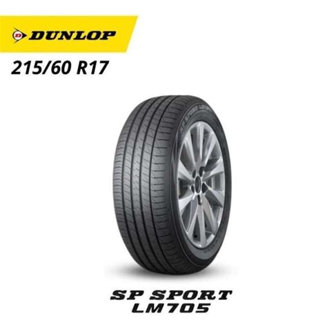 Jual Ban Mobil 215 60 R17 Dunlop LM705 Di Seller BANSINDO Sei Mati