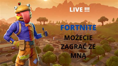 Gramy Fortnite Z Kolegom Mo Ecie Z Nami Zagra Youtube