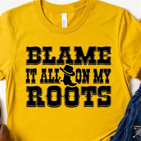 Blame It All On My Roots Svg Cut File Silhouette Cricut Etsy