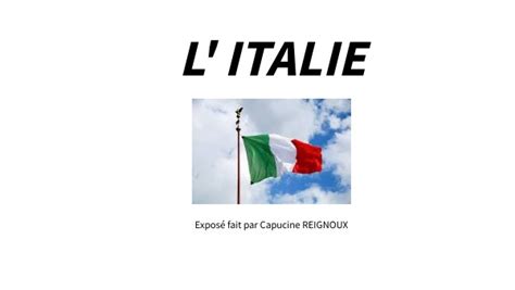 Exposé sur l Italie