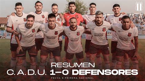 Resumen Defensores Unidos De Z Rate Defensores Fecha Primera