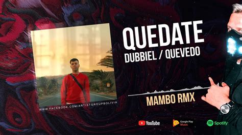 Quevedo Qu Date Dubbiel Mambo Rmx Youtube