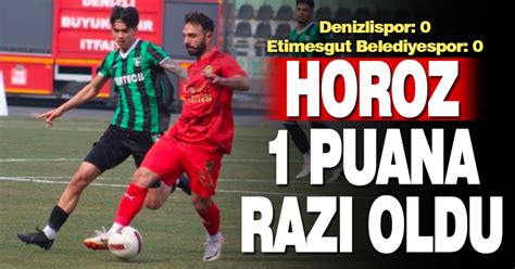 TFF 2 Lig Denizlispor 0 Etimesgut Belediyespor 0 Denizlihaber