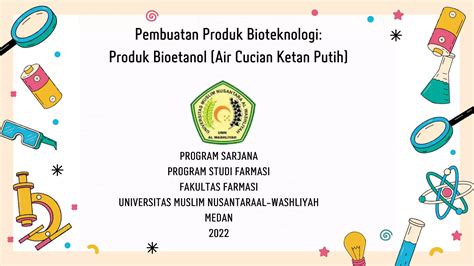 Pptbioteknologi Farmasi5jbioetanol Ketan Putih 3pptx