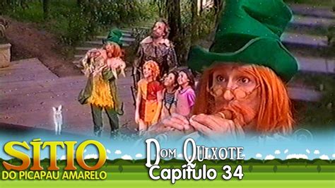 S Tio Do Picapau Amarelo Dom Quixote Cap Tulo Hd Youtube