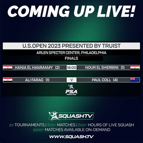 U S Open Presented By TRUIST Finals Preview How To Watch Live PSA