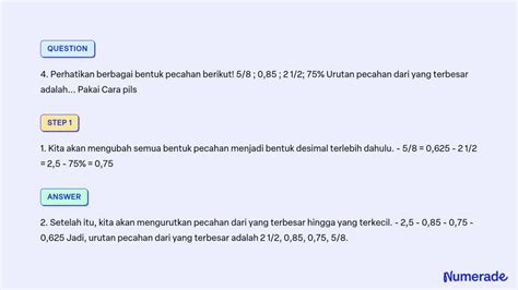 SOLVED 4 Perhatikan Berbagai Bentuk Pecahan Berikut 5 8 0 85 2 1