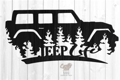 Jeep Life Silhouette Sign Svg Bundle Glowforge Files Laser Etsy