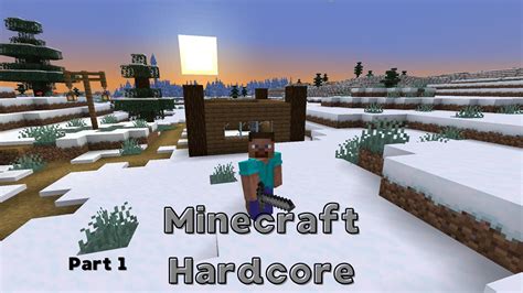 Let S Play Minecraft Hardcore 1 Mein Aller Erstes Mal Minecraft