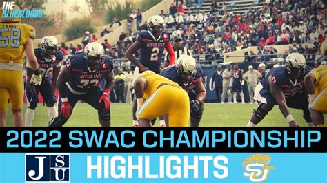 Jackson State Vs Southern Highlights 2022 SWAC Championship Highlights