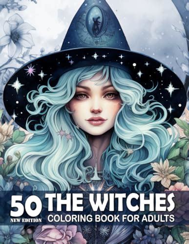 Witches Adult Coloring Book A Coloring Books For Adults Of Magical And