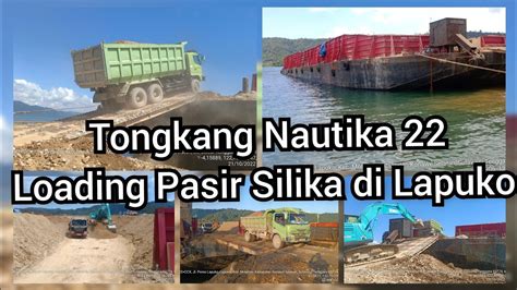 Proses Loading Pasir Silika Ke Tongkang Nautika Di Pelabuhan Lapuko