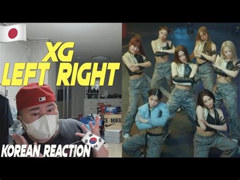 Korean Hiphop Junkie React To XG LEFT RIGHT JPN ENG SUB YouTube