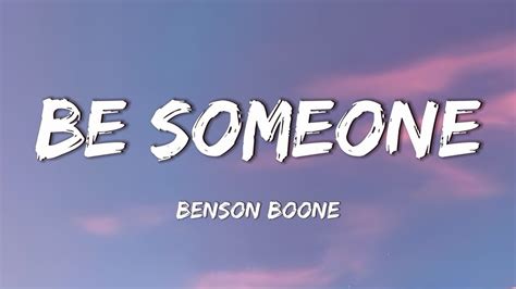 Benson Boone Be Someone Lyrics Youtube