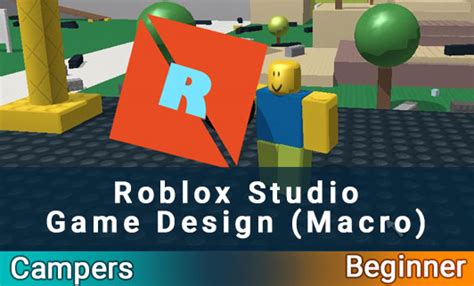 Roblox Studio Game Design (Macro) for Campers - Kids Love Code