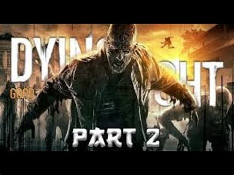 Dying Light Parte Se A Mam E Esta Feliz Todos Estamos Feliz Youtube