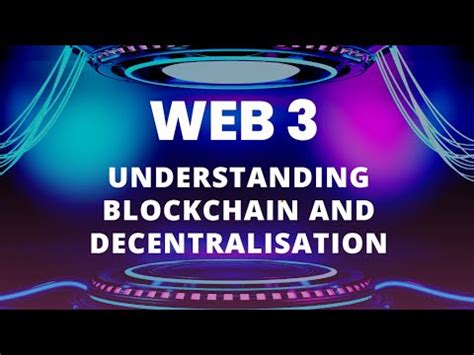 Decoding Blockchain A Beginner S Guide To Understanding