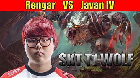 SKT T1 Wolf Rengar Jungle Vs Javan IV LoL Replays SoloQ YouTube