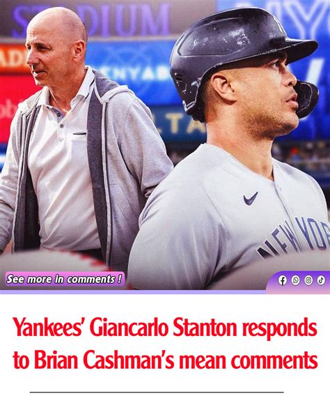 Yankees Giancarlo Stanton Responds To Brian Cashman S Mean Comments News