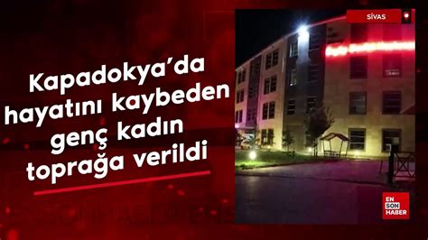 Sivas Ta Yeni Evli Gen K Z Balay I In Gitti I Kapadokya Da Kalp Krizi