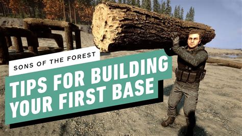 Sons Of The Forest Essential Tips For Building Your First Base Youtube