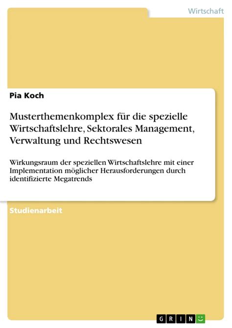 Musterthemenkomplex für spezielle Wirtschaftslehre Sektorales