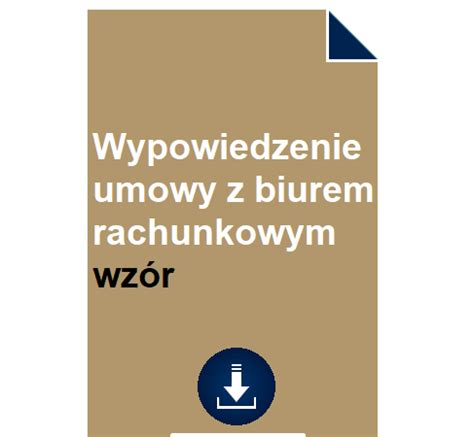 Wypowiedzenie Umowy Z Biurem Rachunkowym Wz R Pobierz