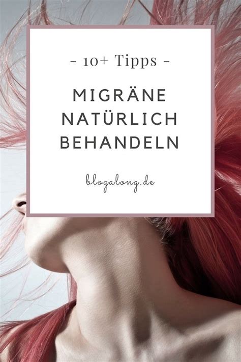 Tipps Migr Ne Nat Rlich Behandeln Blogalong De Migr Ne Tipps