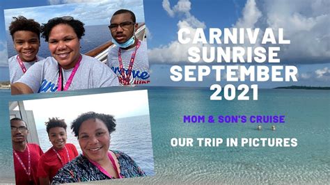 CARNIVAL SUNRISE SEPT 2021 MOM SONS TRIP OUR TRIP IN PICTURES YouTube