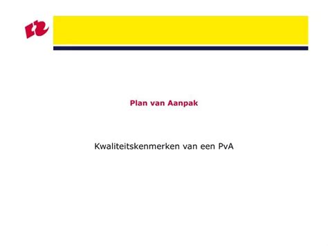 Ppt Plan Van Aanpak Powerpoint Presentation Free Download Id6390622