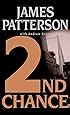 Amazon.com: 2nd Chance (9780316693202): James Patterson, Andrew Gross ...