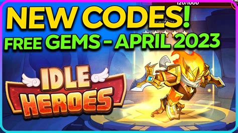 Idle Heroes Redeem Codes Free Gems April Youtube