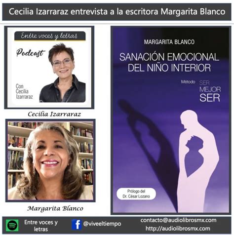 Entrevista Con Margarita Blanco Autora De Sanaci N Emocional Del Ni O