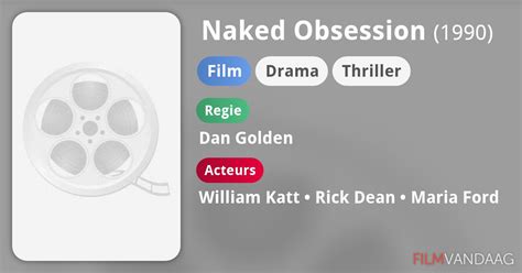 Naked Obsession Film 1990 FilmVandaag Nl