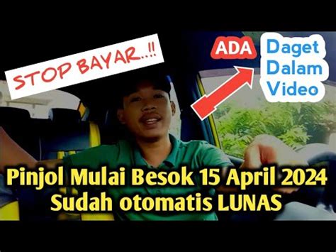 PINJOL TIDAK USAH DI BAYAR MULAI 14 APRIL 2024 OJK JAMINAN NYA