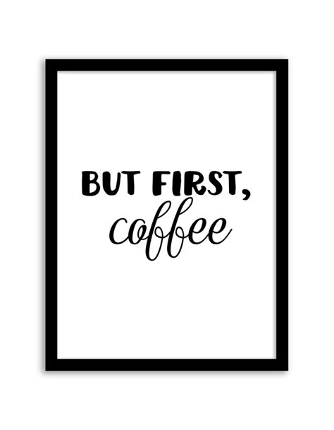 But First Coffee Printable Wall Art Artofit