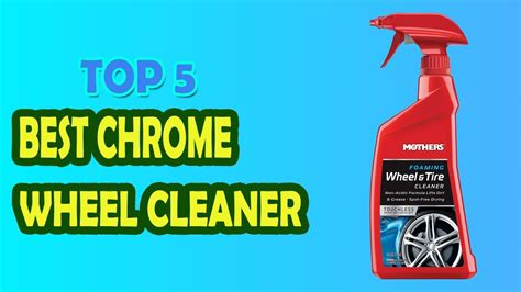 Best Chrome Wheel Cleaner In Youtube