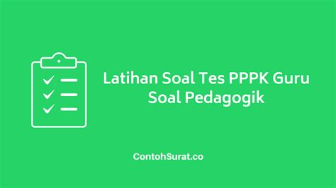 Latihan Soal Tes Seleksi Pppk Guru Soal Pedagogik Guru