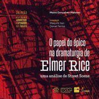 O Papel Do Pico Na Dramaturgia De Elmer Rice Estudos Lingu Sticos E