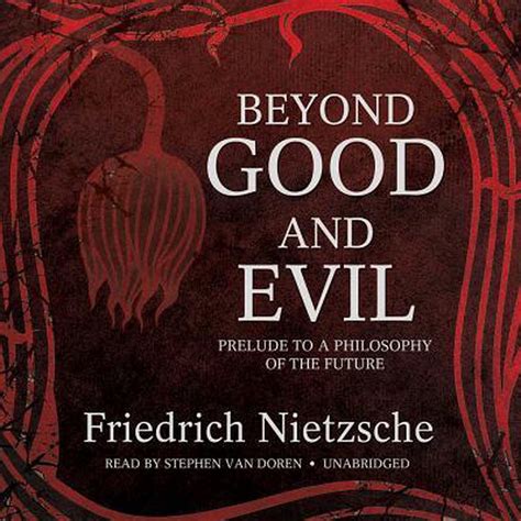 Beyond Good And Evil Libe Friedrich Nietzsche