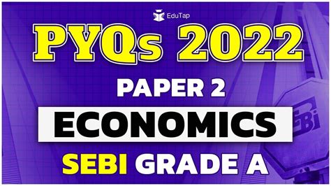 Sebi Grade A Economics Question Paper Sebi Grade A Exam Pyqs