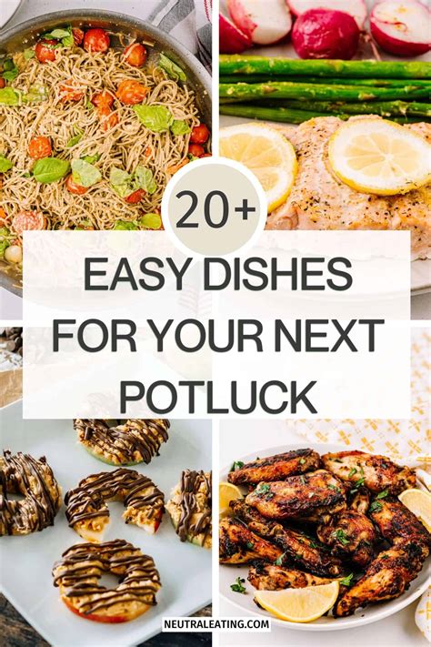 20 Easy Dishes for your Next Potluck - Neutral Eating