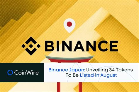 Binance Japan Unveiling 34 Tokens To Be Listed In August