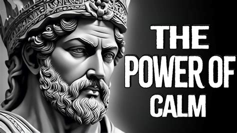 Stoic Lessons The Power Of Calm Stoicism Antique Advice Youtube